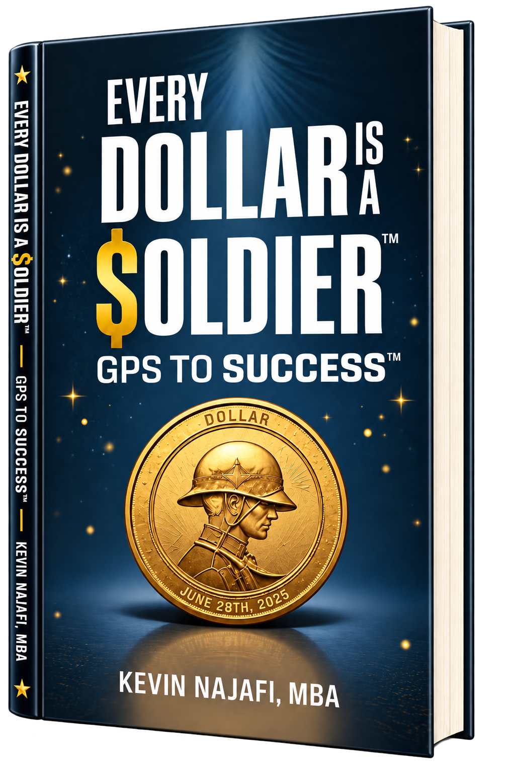 Every Dollar Is a Soldier book